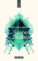 Sirènes de Zicatela (Les)